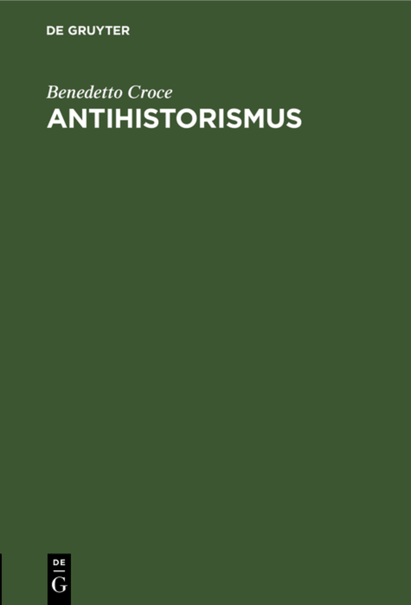 Cover image for Antihistorismus ISBN 9783486761498